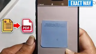 How to scan a document and make PDF in iPhone or iPad 2024 [Exact Way]