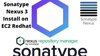 How to install Nexus 3 on Linux | Nexus 3 Installation on EC2 Redhat | Setup Nexus 3 on EC2 Redhat