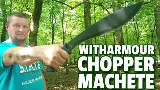 ✔ WITHARMOUR CHOPPER MACHETE Review ☆ Hard Use + Review ☆ German