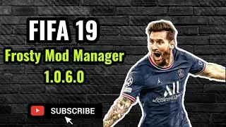 How to install Frosty Mod Manager v1.0.6 for Fifa 19 || 2022