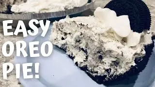 EASY OREO PIE | NO BAKE RECIPE | SIMPLE DESSERT RECIPE!