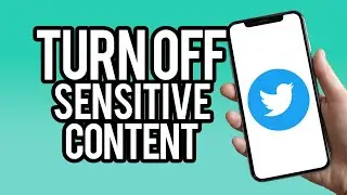 How To Turn Off Sensitive Content Setting On Twitter (Quick Tutorial)