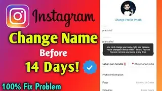 How to Change Instagram Name Before 14 Days | How To Change Instagram Name Within 14 Days