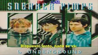 Sneaker pimps — 6 underground (subtitulada).