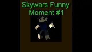 Skywars Funny Moment #1