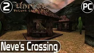 Unreal: Return to Na Pali - Level 2 - Neves Crossing | Unreal Difficulty | HD Textures - DX11