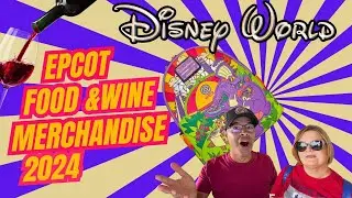 Exclusive Disney's Epcot Food & Wine Merchandise 2024 | Walt Disney World