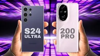 Honor 200 Pro vs Samsung S24 Ultra Specs Comparison