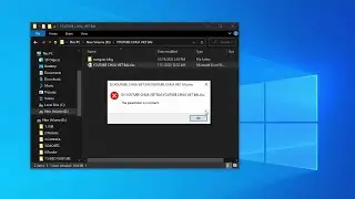 Fix “The Parameter is Incorrect” Error Message on Windows 10/8/7