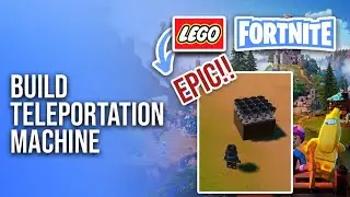 How To Build A Teleportation Machine In LEGO Fortnite [Full Guide]