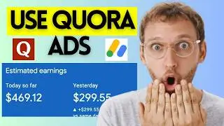 Use Quora Paid Ads For Adsense & Adx Arbitrage || TRY IT NOW