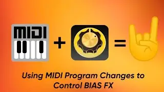 How to Automatically Change Patches in BIAS FX Using MIDI and Logic Pro X!