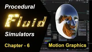 Fluid Simulators Series || Chapter 6 - Motion Graphics with Fluid Simulator For Mesh