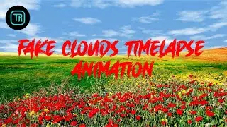 How to create Fake Clouds Timelapse in after effects