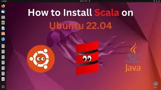 How to Install Scala on Ubuntu 22.04 | Openjdk 17 version | Sensei