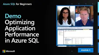 Demo: Optimizing Application Performance in Azure SQL | Azure SQL for beginners (Ep. 41)