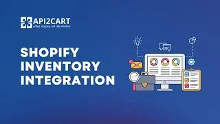 Shopify Inventory Integration: How to Implement It