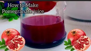 Pomegranate juice  | Anaar ka juice | #SAfoodandvlogs