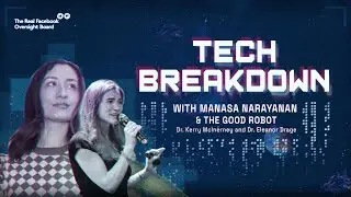 What is it to be a woman in the digital age? | With The Good Robot | Tech Breakdown Episode 8