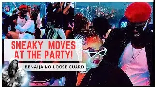 KELLYRAE GRINDS HANDI, SATURDAY NIGHT PARTY, BBNAIJA NO LOOSE GUARD, BBNAIJA SEASON 9 | GLORY ELIJAH