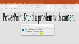 Powerpoint Found a Problem With Content