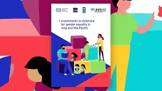 Investments in Childcare for Gender Equality in Asia and the Pacific