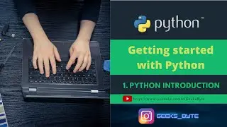 Python Tutorial: Python - Introduction