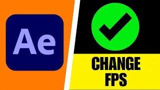 How to Change FPS in After Effects CC (2024)