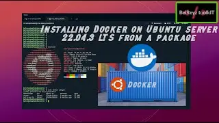 How to install Docker on Ubuntu Server 22.04.3 LTS from a Debian Package (Step by Step Tutorial)