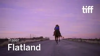 FLATLAND Trailer | TIFF 2019