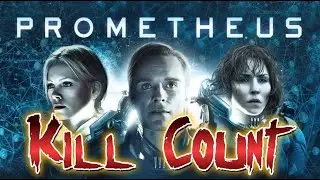 Prometheus (2012): Kill Count