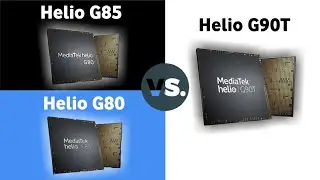 ⚡Mediatek Helio G85 VS Mediatek Helio G90T VS Mediatek Helio G80⚡