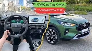 Ford Kuga FHEV 2024 Consumption Test