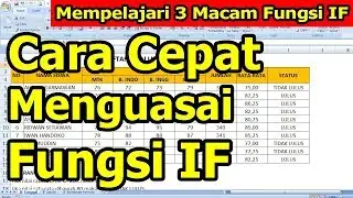 3 Macam Fungsi IF pada Microsoft Excel