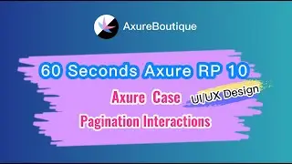 60 Seconds Axure RP 10 Case: Page Interactions