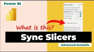 Sync Slicers in Power BI | Sync Slicers Advanced Options