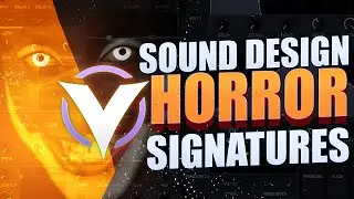 How To Sound Design Horror Signatures (using Vital)