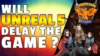 WILL UNREAL 5 MAKE THINGS GO FASTER? - Ashes of Creation Discussion Round