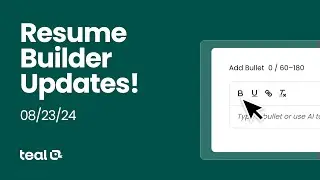 Teal Resume Builder: Exciting New Updates & Features!