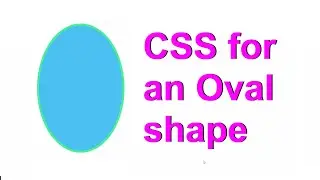 How to create an Oval Shape in HTML