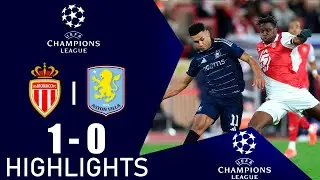 Monaco vs Aston Villa 1-0 Extended Highlights | Champions League 2024/25