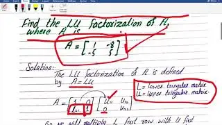 Find the LU factorization of A matrix | factorization of 2x2 matrix | Applied Linear algebra |