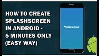 How to create Splashscreen in Android Studio