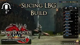 Monster Hunter Rise: Sunbreak - Light Bowgun Build: Rapidfire Slicing