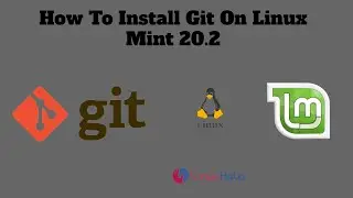 How To Install Git On Linuxmint 20.2