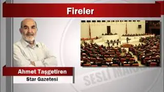 Ahmet Taşgetiren : Fireler