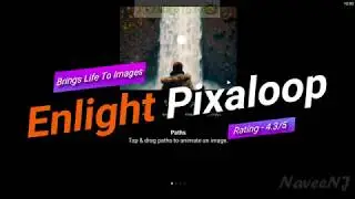 Enlight Pixaloop - New Released Photo Animation App [Android/iOS]