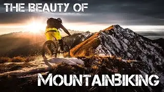 The Beauty Of Mountain Biking 2016 | 4K