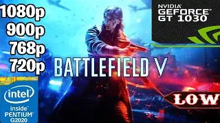 Battlefield V | gt 1030 | Intel Pentium G2020 CPU & 8 GB RAM