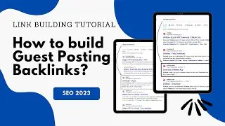 Link Building | Guest Posting | SEO Tutorial 2023